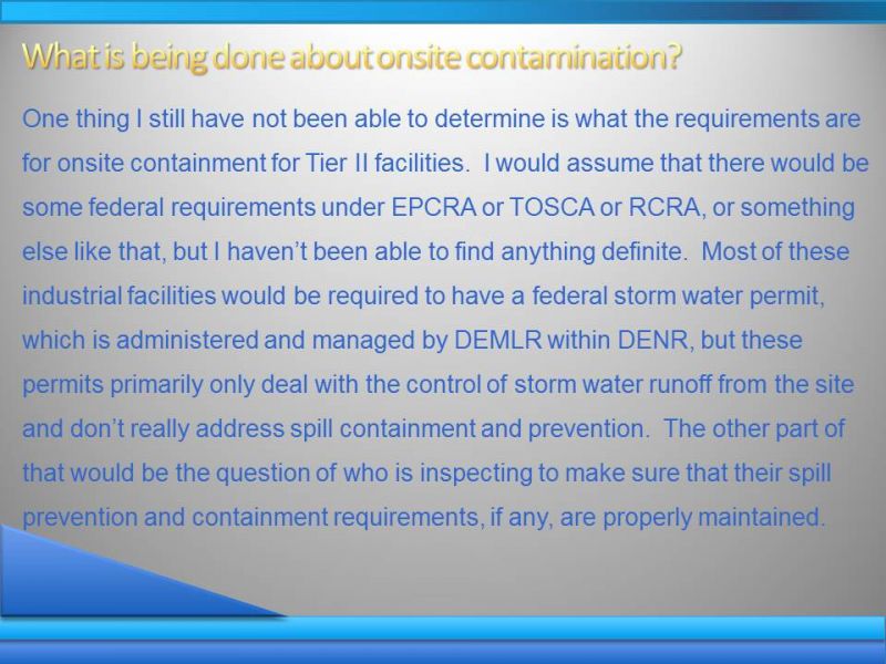 What is being done about onsite contamination?